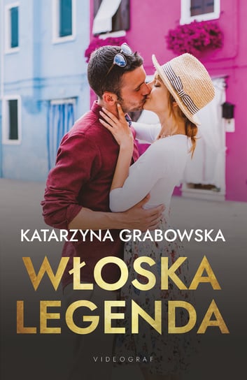 Włoska legenda Grabowska Katarzyna