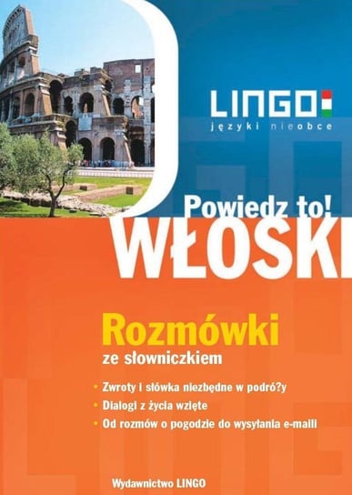 Włoski. Rozmówki. Powiedz to! +PDF Wasiucionek Tadeusz, Wasiucionek Tomasz