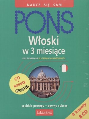 Włoski w 3 miesiące Opracowanie zbiorowe