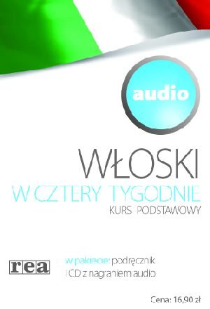 Włoski w cztery tygodnie + CD Opolska-Waszkiewicz Anna