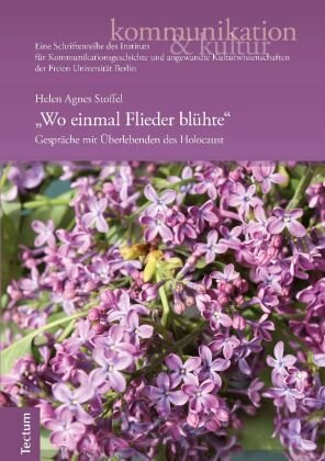 "Wo einmal Flieder blühte" Tectum-Verlag