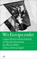 Wo Europa endet Muller Jan-Werner