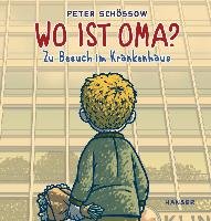 Wo ist Oma? Schossow Peter