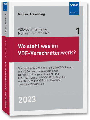 Wo steht was im VDE-Vorschriftenwerk? 2023 VDE-Verlag