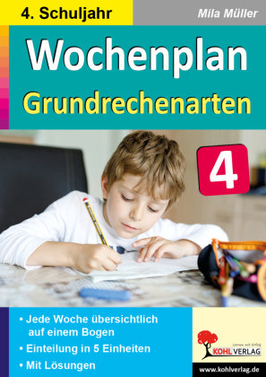 Wochenplan Grundrechenarten / Klasse 4 KOHL VERLAG Der Verlag mit dem Baum