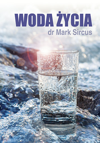 Woda życia Sircus Mark