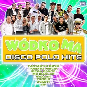 Wódko ma - disco polo hits 3 Various Artists