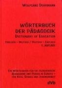 Wörterbuch der Pädagogik / Dictionary of Education. Englisch-Deutsch / Deutsch-Englisch Dohrmann Wolfgang