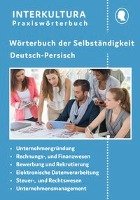 Wörterbuch der Selbständigkeit Deutsch-Persisch Interkultura Verlag, Interkultura Verlag-Social Business Verlag