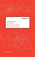 Wörterbuch Deutsch-Georgisch / Georgisch-Deutsch Jelden Michael