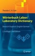 Wörterbuch Labor / Laboratory Dictionary Cole Theodor C. H.
