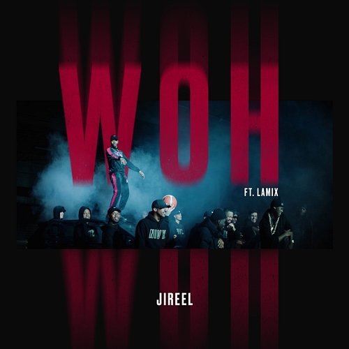 Woh Jireel feat. Lamix