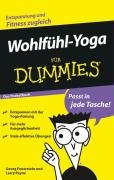 Wohlfühl-Yoga für Dummies Das Pocketbuch Feuerstein Georg, Payne Larry