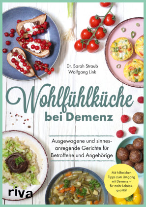 Wohlfühlküche bei Demenz Riva Verlag