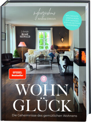 Wohnglück by myherzenshaus. SPIEGEL Bestseller Lifestyle BusseSeewald