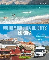Wohnmobil-Highlights in Europa Kliem Thomas