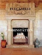 Wohnstätten der Adepten Fulcanelli