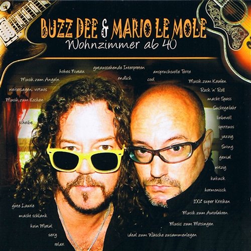 Wohnzimmer ab 40 Buzz Dee & Mario de Mole (Knorkator)