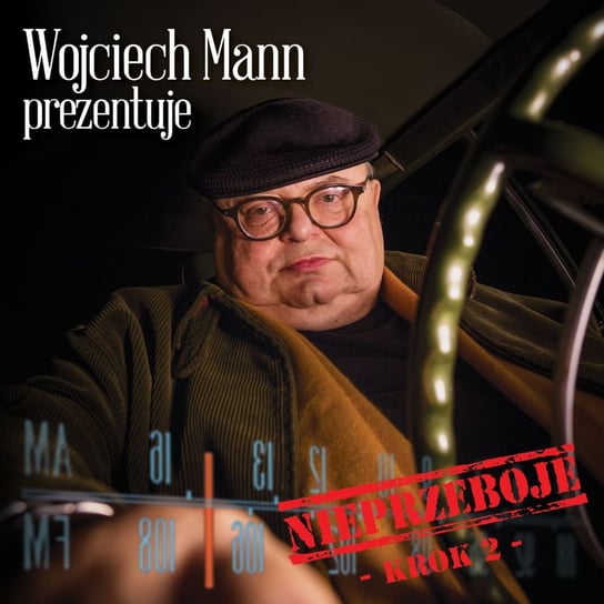 Wojciech Mann prezentuje: Nieprzeboje. Krok 2 Various Artists