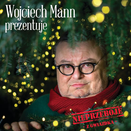 Wojciech Mann prezentuje: Nieprzeboje z Gwiazdką Various Artists