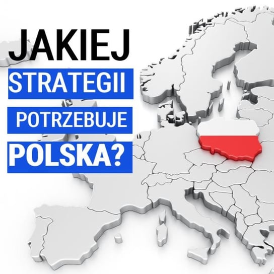 Wojciech Myślecki: Deep state - jak budować strategię w Polsce? Janke Igor