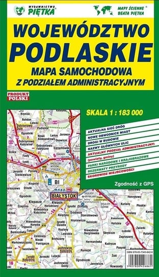Województwo Podlaskie 1: 183 000 mapa samochodowa Wydawnictwo Piętka