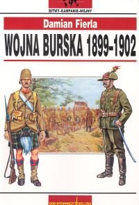 Wojna Burska 1899-1902 Fierla Damian