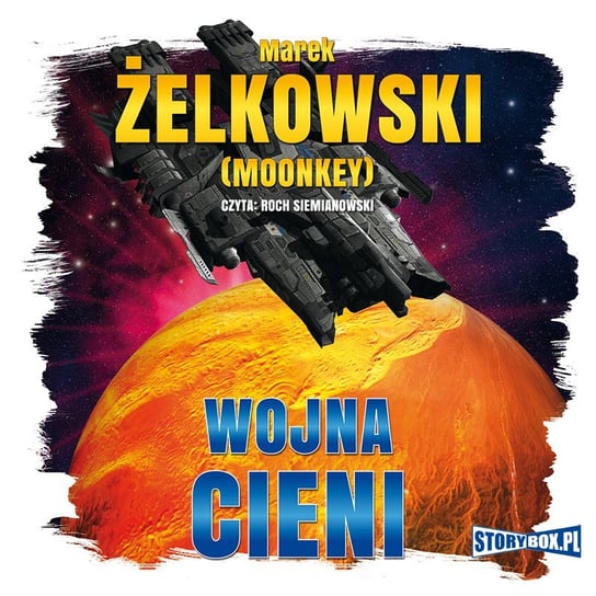 Wojna cieni Żelkowski Marek