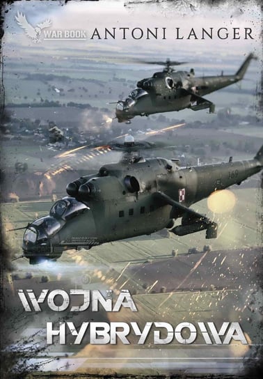 Wojna hybrydowa - ebook epub Langer Antoni