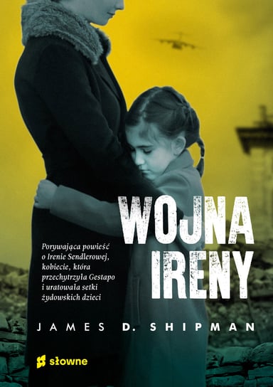 Wojna Ireny Shipman James D.
