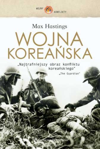 Wojna Koreańska Hastings Max
