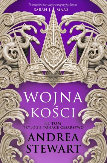 Wojna kości. Tonące Cesarstwo. Tom 3 - ebook EPUB Andrea Stewart