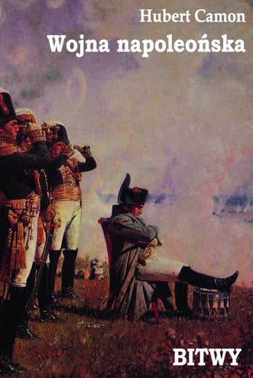 Wojna napoleońska - Bitwy Camon Hubert