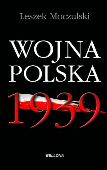Wojna Polska 1939 Muczulski Leszek