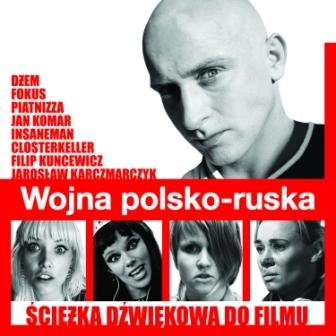 Wojna Polsko-Ruska OST Various Artists