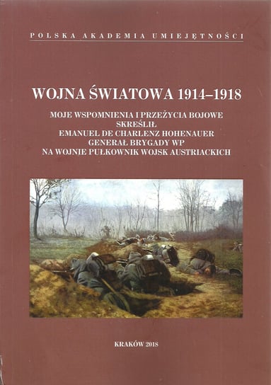 Wojna Światowa 1914-1918 Opracowanie zbiorowe