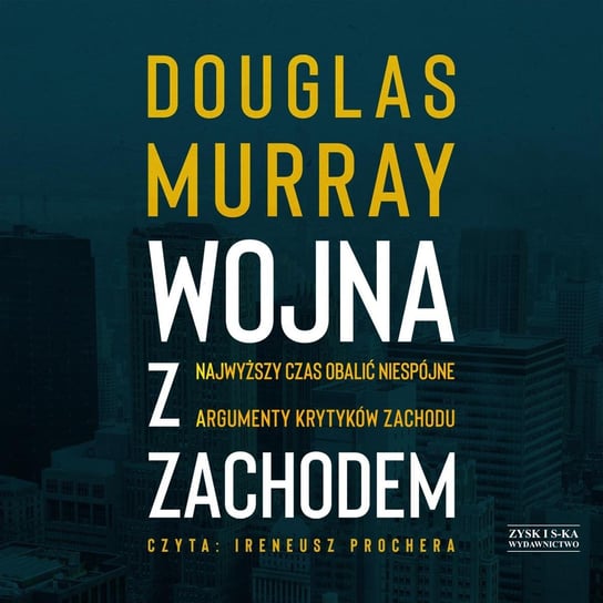 Wojna z Zachodem - audiobook Murray Douglas