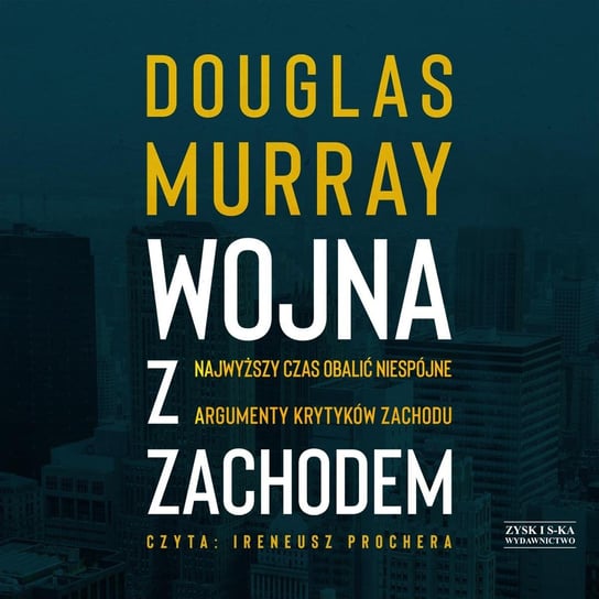 Wojna z Zachodem Murray Douglas