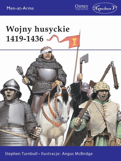Wojny husyckie 1419-1436 Stephen Turnbull