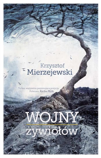 Wojny Żywiołów Mierzejewski Krzysztof