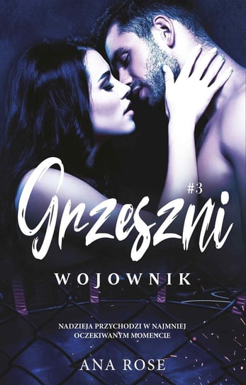 Wojownik. Grzeszni. Tom 3 - ebook mobi Rose Ana