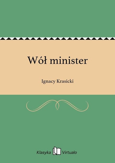 Wół minister Krasicki Ignacy