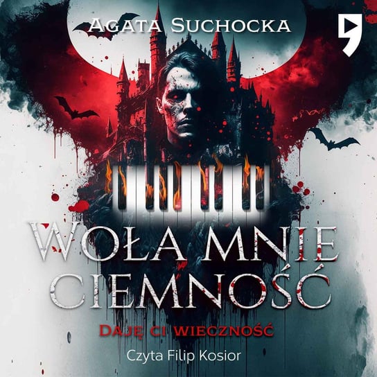 Woła mnie ciemność. Daję ci wieczność. Akt 1 - audiobook Suchocka Agata