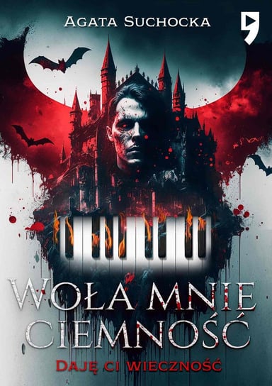 Woła mnie ciemność. Daję ci wieczność. Akt 1 - ebook epub Suchocka Agata