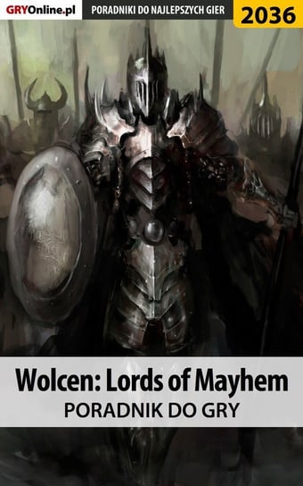 Wolcen Lords of Mayhem. Poradnik do gry Fras Natalia N.Tenn