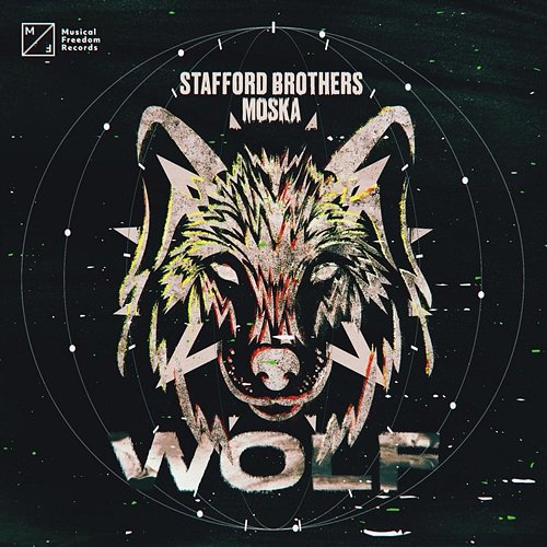 Wolf Stafford Brothers & MOSKA
