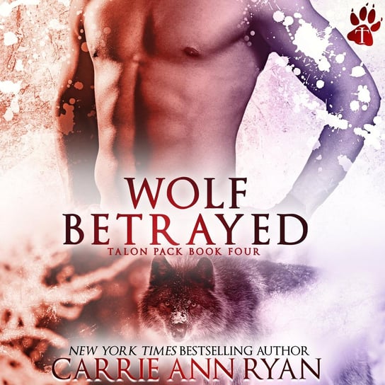 Wolf Betrayed - audiobook Ryan Carrie Ann