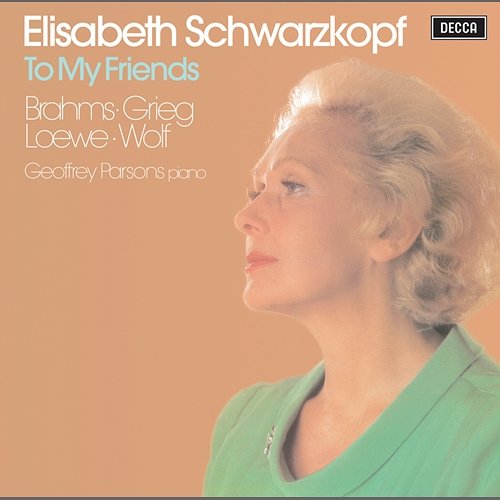 Wolf/Brahms/Loewe/Grieg: Lieder Elisabeth Schwarzkopf, Geoffrey Parsons