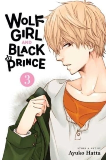 Wolf Girl and Black Prince, Vol. 3 Hatta Ayuko