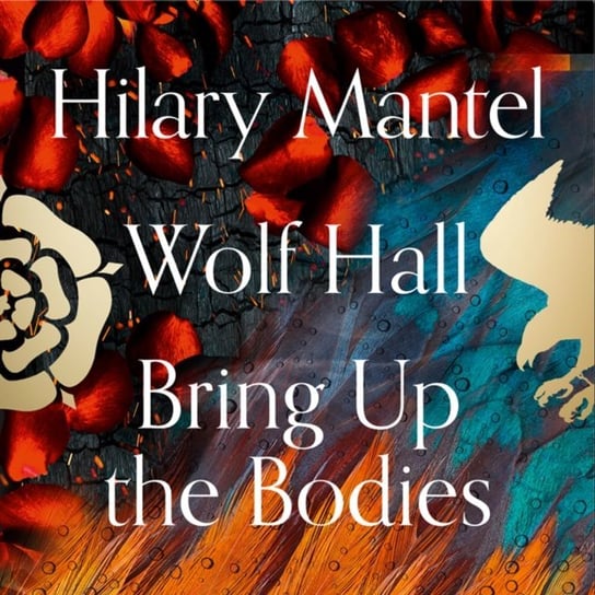 Wolf Hall and Bring Up the Bodies (The Wolf Hall Trilogy) Mantel Hilary